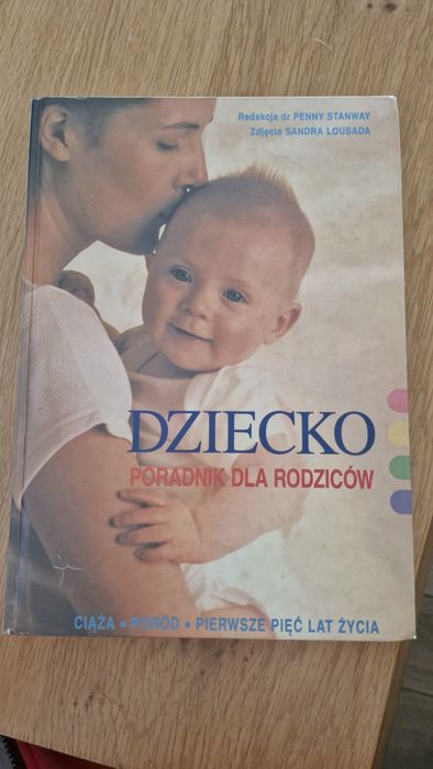 Dziecko - poradnik dla rodziców