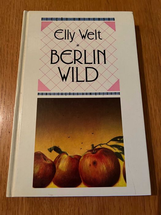 BERLIN WILD    Elly Welt