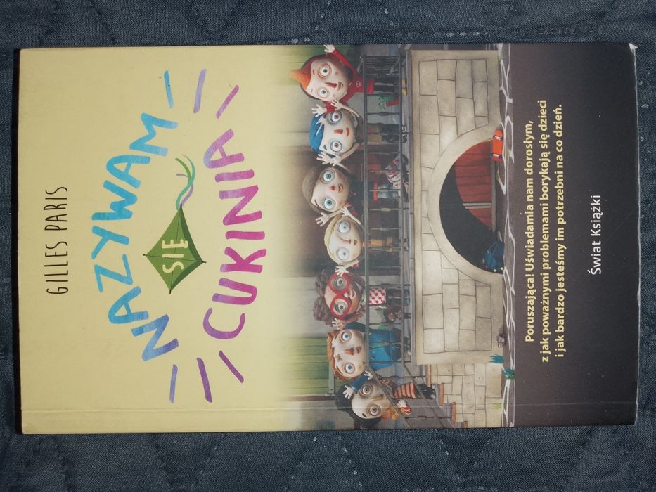 Książka "Nazywam się Cukinia"
