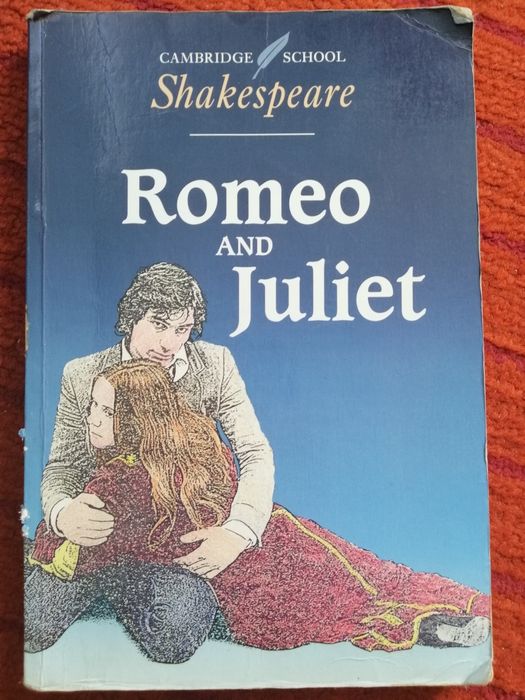 W. Shakespeare Romeo and Juliet