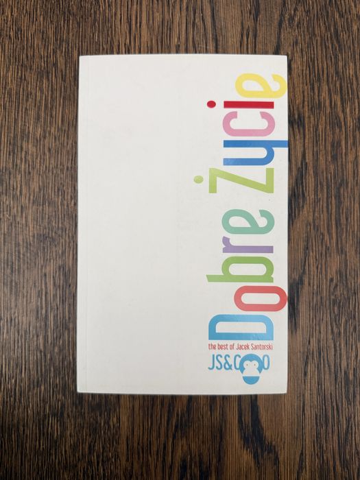 Dobre życie - Jacek Santorski