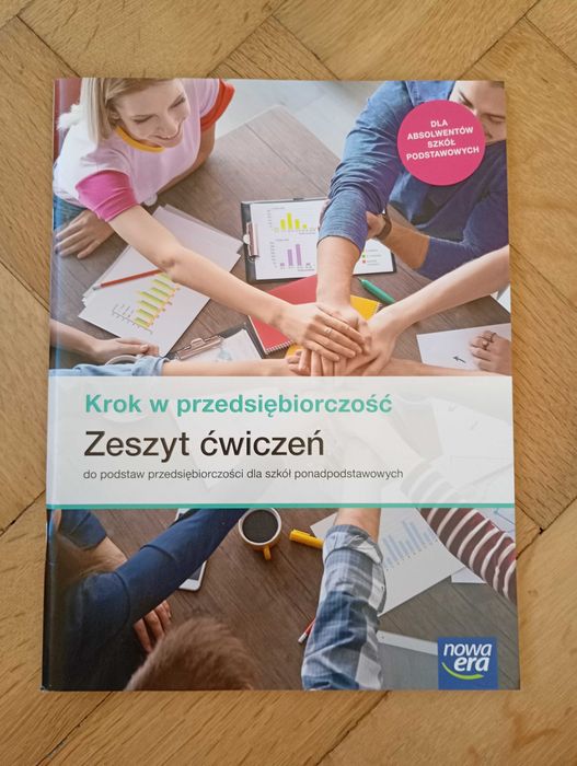 Zeszyt ćwiczeń. Krok w przedsiębiorczość.