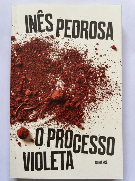 O Processo Violeta - Inês Pedrosa
