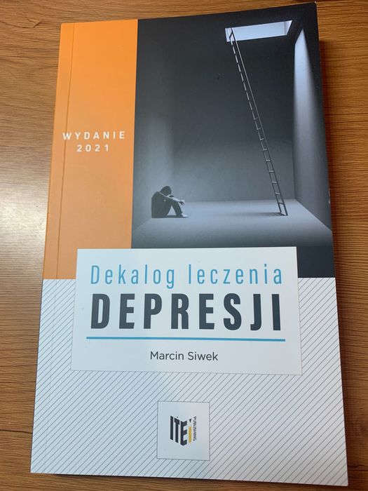 Dekalog leczenia depresji Marcin Siwek