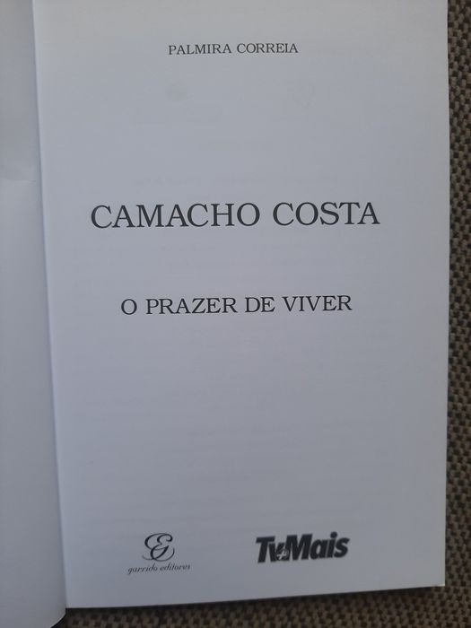 Camacho Costa o prazer de viver
