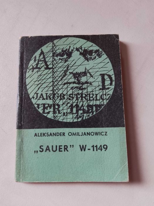A. Omiljanowicz "Sauer W - 1149" 1970 r., seria Miniatury
