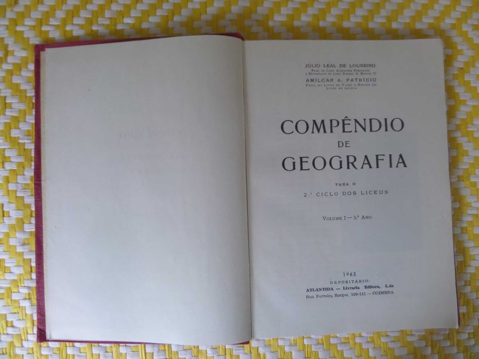 Compêndio  GEOGRAFIA 2º CICLO DOS LICEUS  - 1962
Júlio L de Loureiro