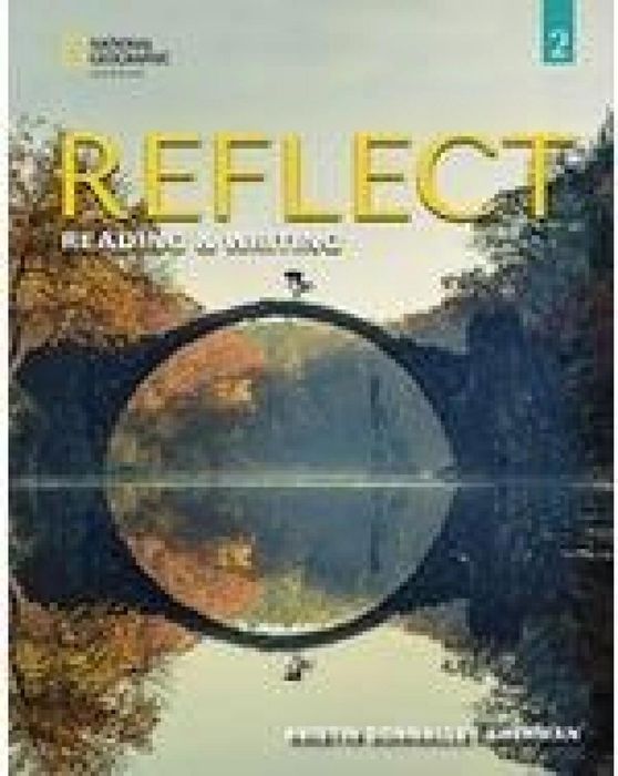 Reflect 2 Reading & Writing Teacher's Guide National Geographic