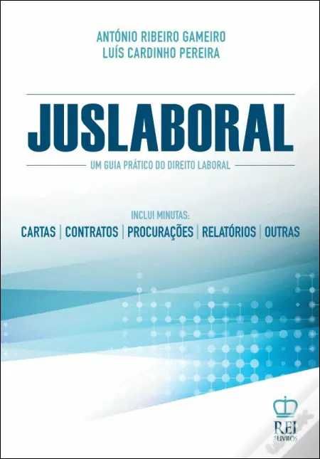 Juslaboral Um guia prático do direito laboral