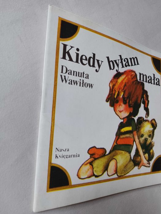 D. Wawiłow "Kiedy byłam mała" 1989 Poczytaj mi mamo