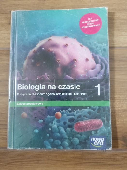 Biologia na czasie 1 podręcznik dla liceum zakres podstawowy