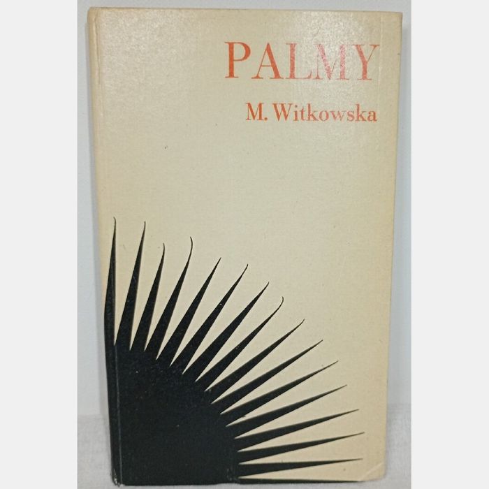 Palmy. Maria Witkowska