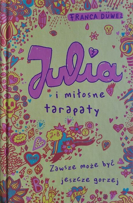 Książka ,,Julia I miłosne tarapaty"