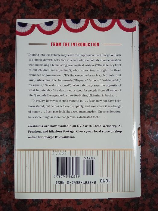 The Deluxe Election Edition Bushisms - de Jacob Weisberg - NOVO