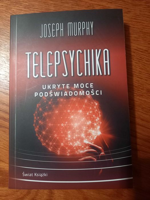 Telepsychika-ukryte moce podświadomości