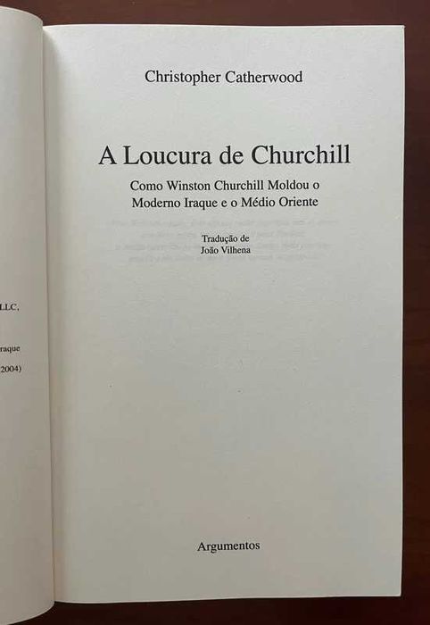 "A Loucura de Churchill" de Christopher Catherwood