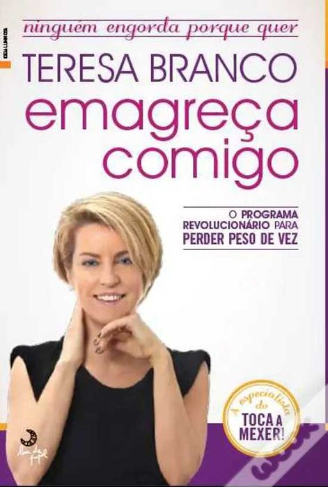 Teresa Branco - Emagreça comigo