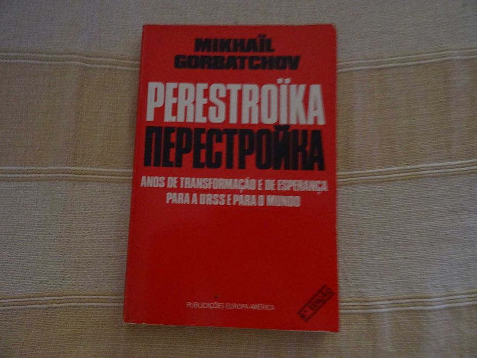 Livros Cultura Geral: Fora O Árbitro de Teotónio Lima; Família Propriedade Estado; O Que Diz Molero Dinis Machado; Os Clandestinos; Perestroika; Luar