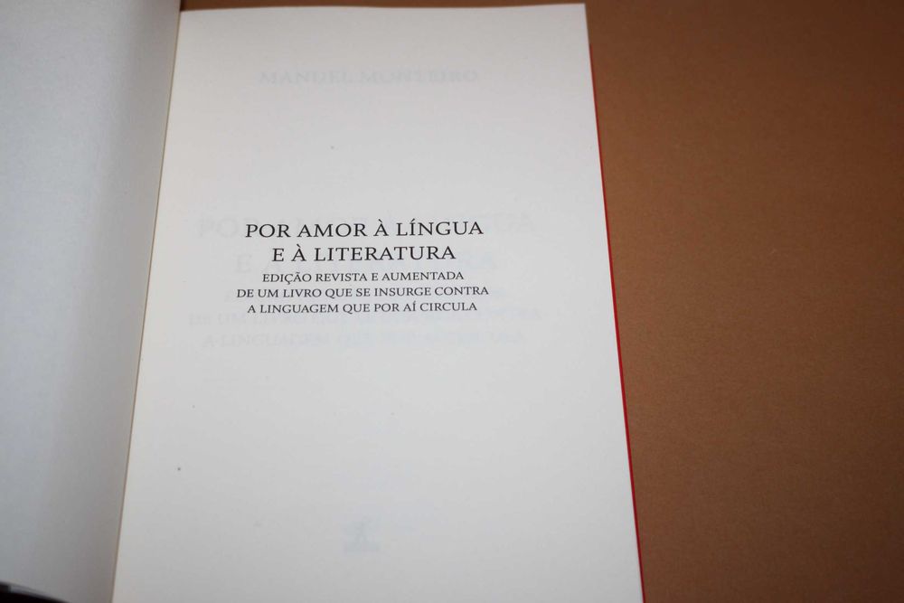 Por Amor à Língua e à Literatura // Manuel Monteiro