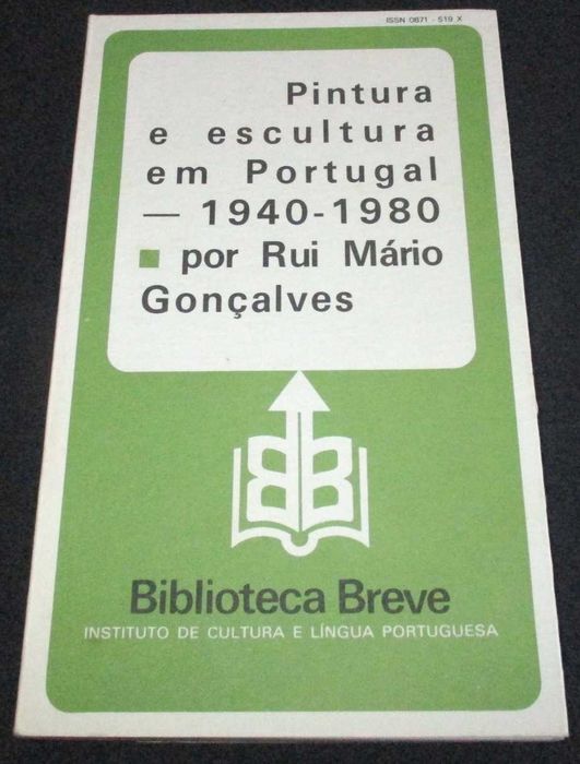 Livro Pintura e Escultura em Portugal 1940/1980 Rui Mário Gonçalves