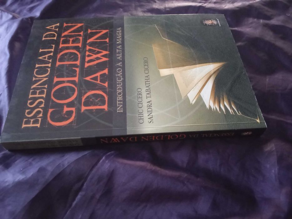 Essencial da Golden Dawn - Sandra Tabatha Cicero e Chic Cicero