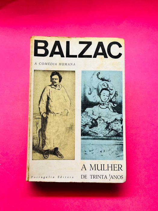 Balzac - A Mulher de Trinta Anos