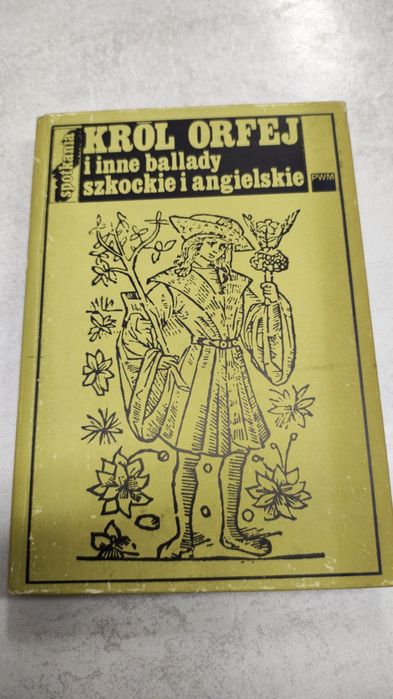 Król Orfej i inne ballady szkockie i angielskie