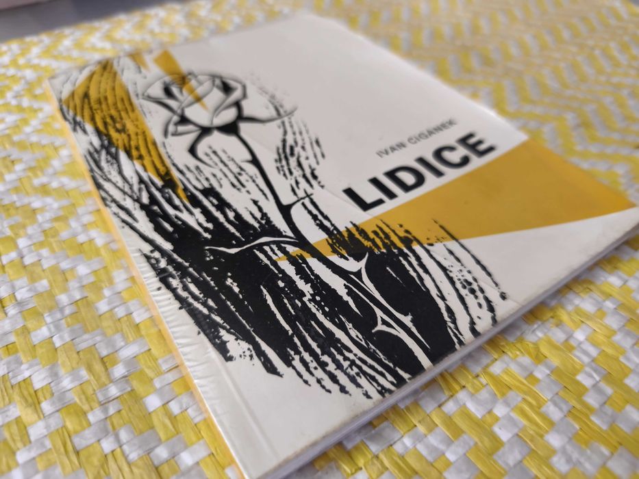 LIDICE 
Ivan Ciganek