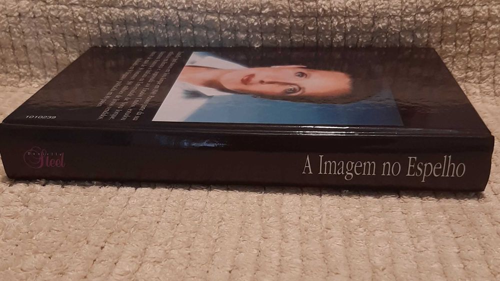 Livro: A Imagem no Espelho - Danielle Steel