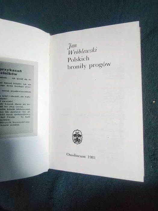 " Polskich broniły progów" Jan Wróblewski