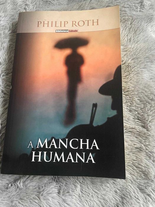 Livro - A Mancha Humana de Philip Roth