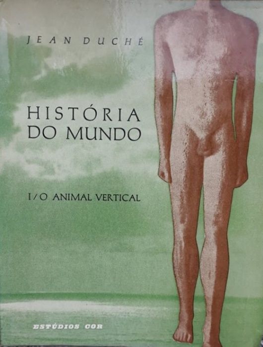 Jean Duché - HISTÓRIA DO MUNDO (3 Volumes)