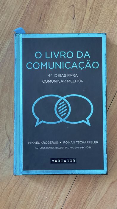 O Livro da Comunicação - Mikael Krogerus & Roman Tschappeler