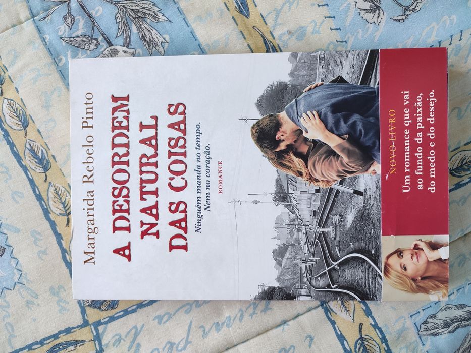 Livro "A Desordem Natural das Coisas", de Margarida Rebelo Pinto