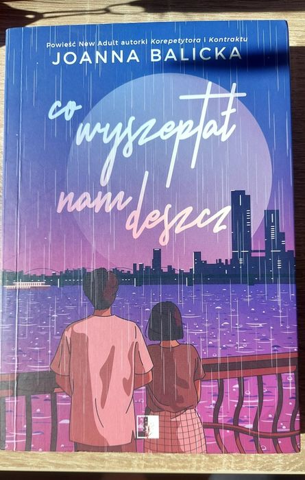 Co wyszeptał nam deszcz