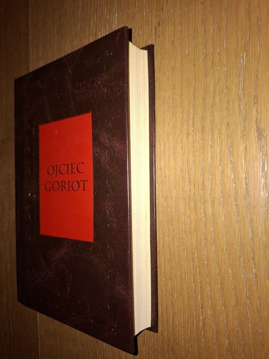 Ojciec Goriot seria Perły Literatury