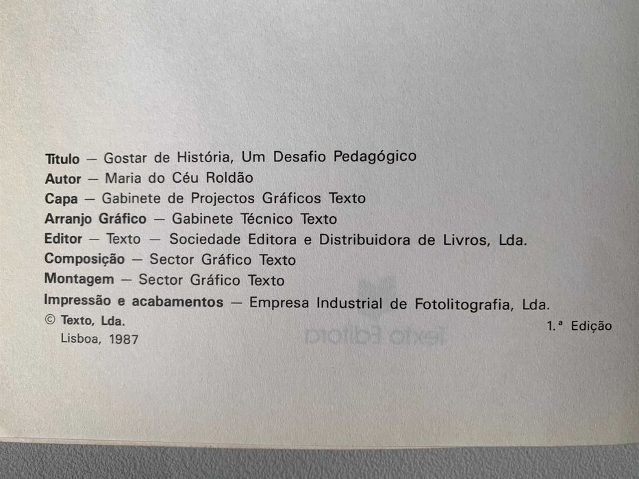 Gostar de História: Um Desafio Pedagógico