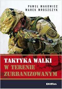 Taktyka walki w terenie zurbanizowanym. Difin. Nowy Produkt