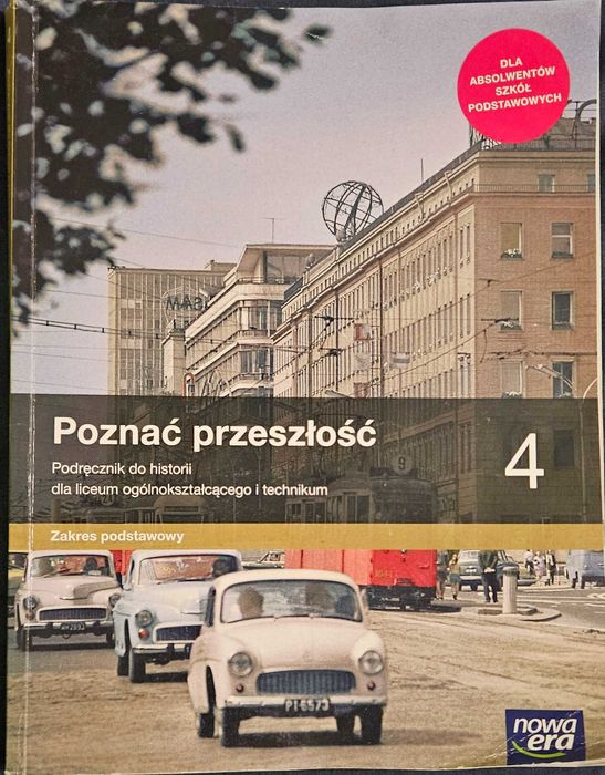 Podręcznik do historii POZNAĆ PRZESZŁOŚĆ 4 Zakres podstawowy