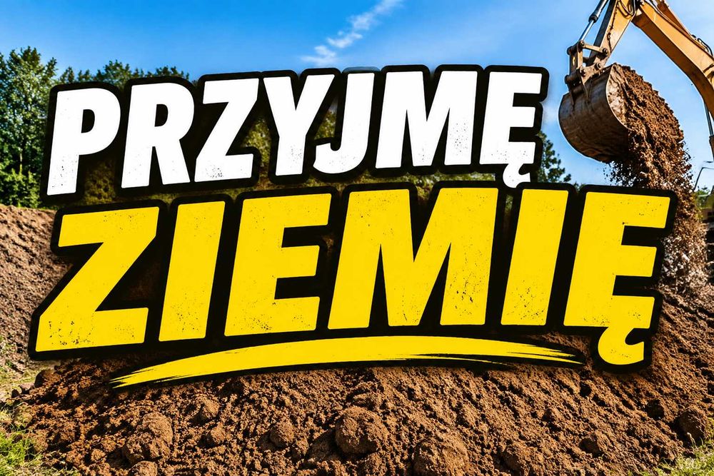 Przyjme ziemie na podnienie terenu Wojcieszyce