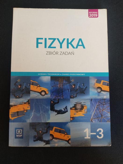 Fizyka zbiór zadań 1-3 WSiP