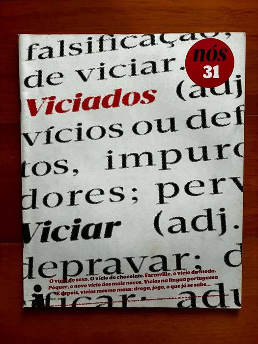 Revista Nós 31 - Viciados