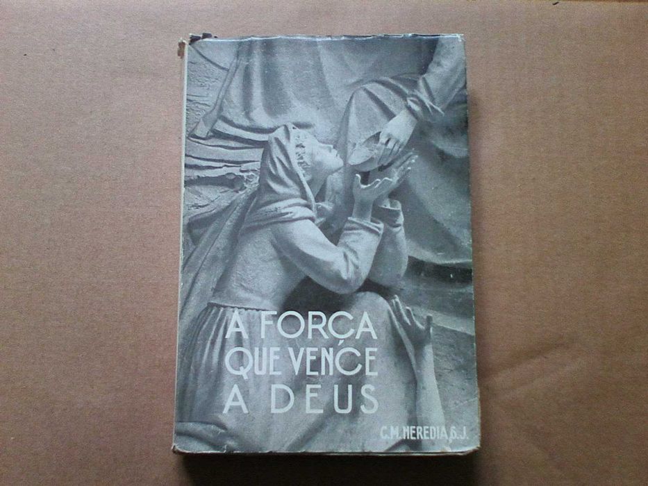 A Força Que Vence a Deus