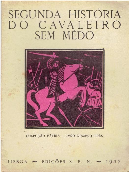 3831 - Coleção Pátria, anos 30/40 Lisboa Edições S.P.N