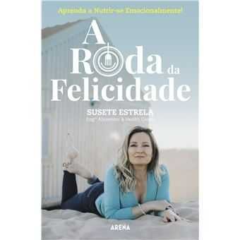 A Roda da Felicidade, Susete Estrela