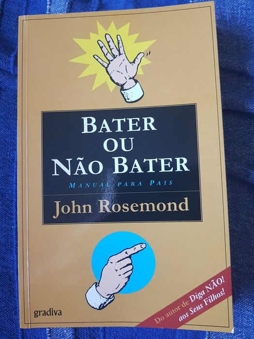 Bater ou não bater - Manual para pais.