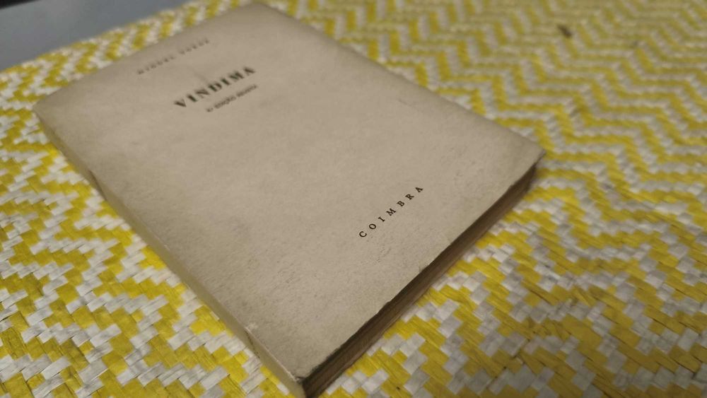VINDIMA – 
Miguel Torga
