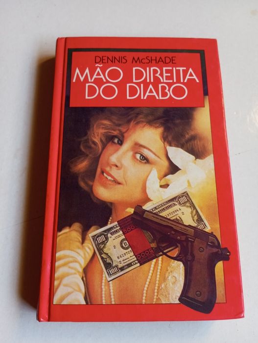Mão direita do diabo - Dennis McShade