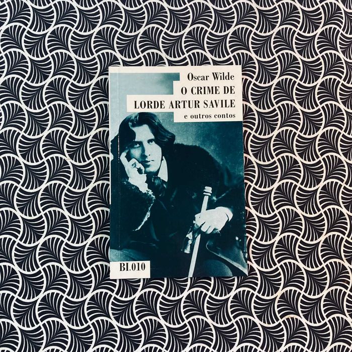 O Crime de Lorde Artur Savile e outros contos - Oscar Wilde