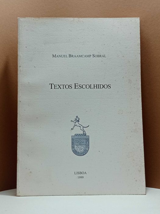 “ Textos Escolhidos ” de Manuel Braamcamp Sobral